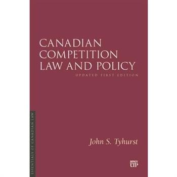 Canadian Competition Law and Policy