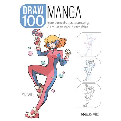 Draw 100: Manga Draw 100: Manga
