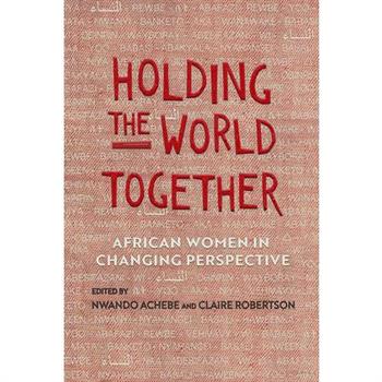 Holding the World Together