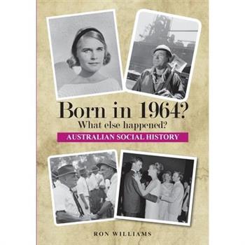 Born in 1964? What else happened?!