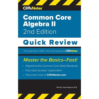 CliffsNotes Common Core Algebra II
