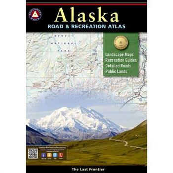 Alaska Road & Recreation Atlas