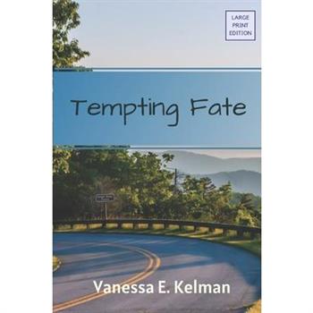 Tempting Fate (Large Print)