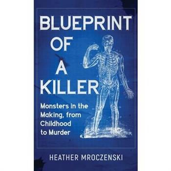 Blueprint Of A Killer