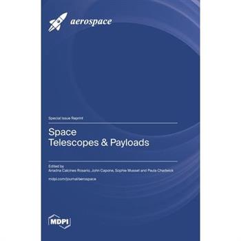 Space Telescopes & Payloads