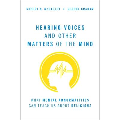 Hearing Voices and Other Matters of the Mind