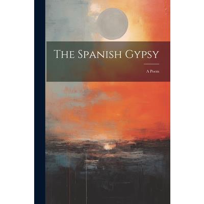 The Spanish Gypsy