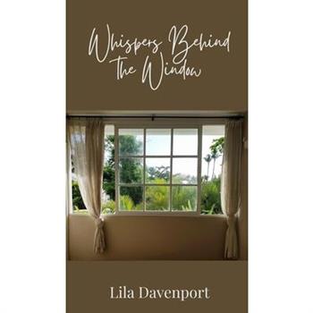 Whispers Behind the Window