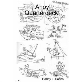 Ahoy! Quarterdeck (with Sea Shanties supplement)