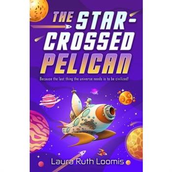 The Star-Crossed Pelican