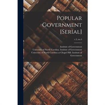 Popular Government [serial]; v.3, no.4