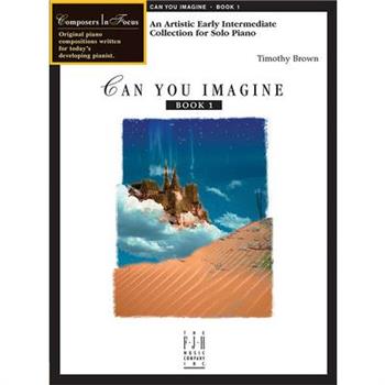 Can You Imagine, Book 1