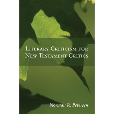 Literary Criticism for New Testament Critics