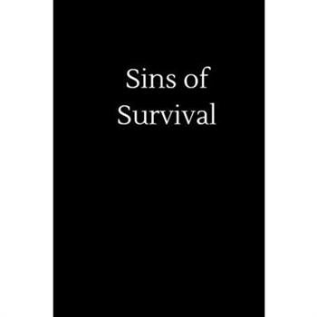 Sins of Survival