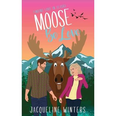 Moose Be Love