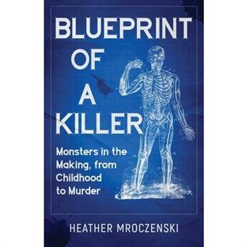 Blueprint Of A Killer