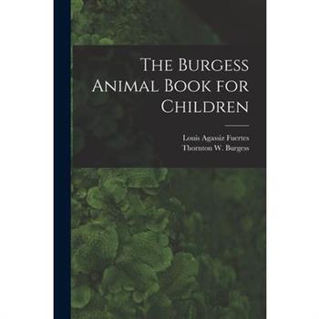 The Burgess Animal Book for Children