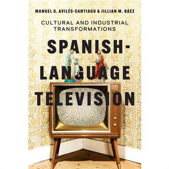 Spanish-Language Television