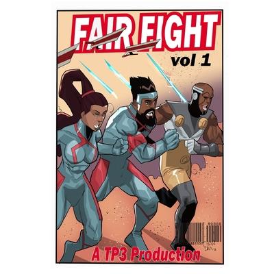 Fair Fight Vol. 1