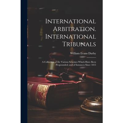 International Arbitration. International Tribunals