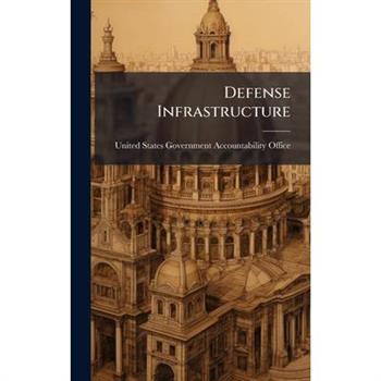 Defense Infrastructure