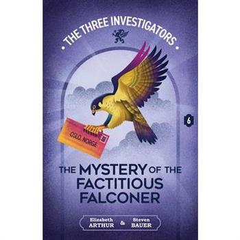 The Mystery of the Factitious Falconer
