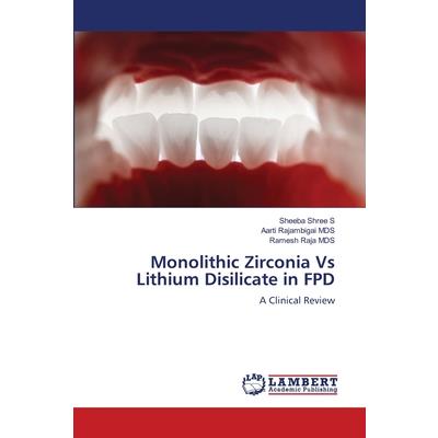 Monolithic Zirconia Vs Lithium Disilicate in FPD