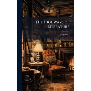 The Highways of Literature