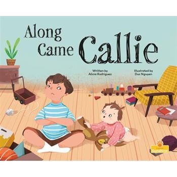 Along Came Callie