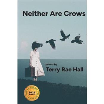 Neither Are Crows