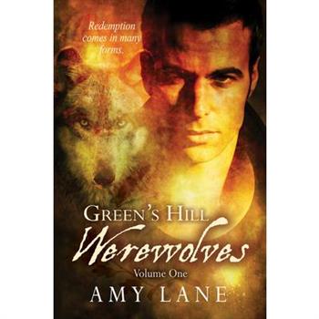 Green's Hill Werewolves, Vol. 1