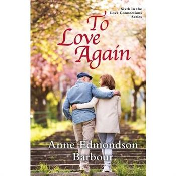 To Love Again