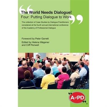 The World Needs Dialogue! Four
