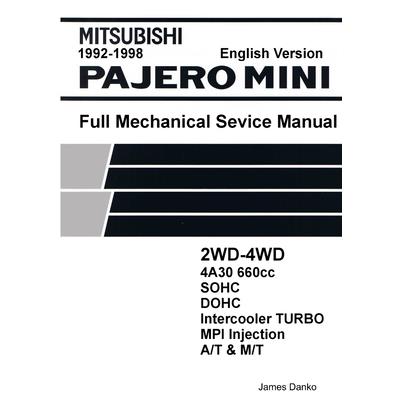Mitsubishi Pajero Mini 660cc English Mechanical Factory Service Manual