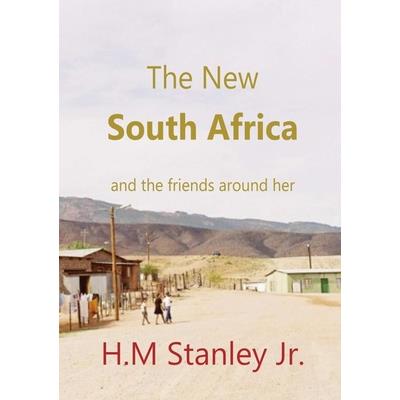 The New South Africa and the friends around her