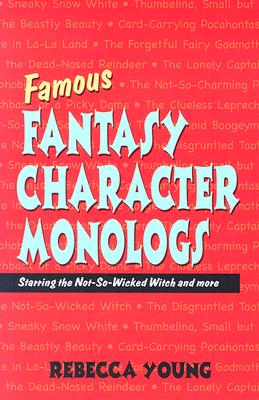 Famous Fantasy Character Monologs