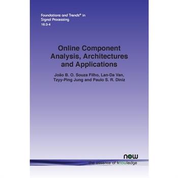 Online Component Analysis, Architectures and Applications