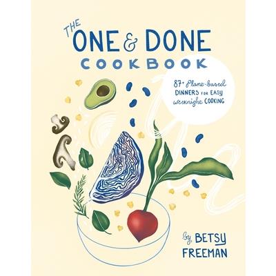 The One & Done Cookbook