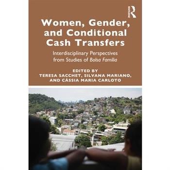 Women, Gender and Conditional Cash Transfers