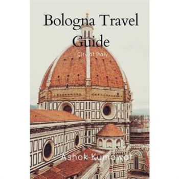 Bologna Travel Guide