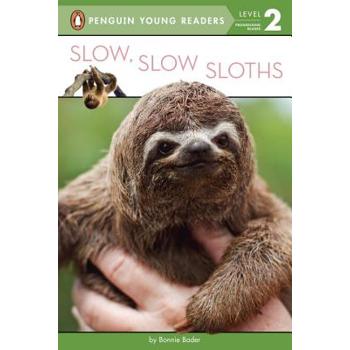 Slow, Slow Sloths