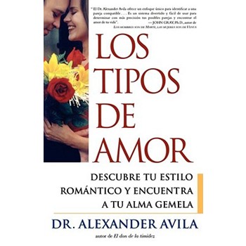 Los Tipos de Amor: Descubre Tu Estilo Romantico y Encuentra Tu Alma Gemela