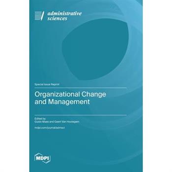 Organizational Change and Management