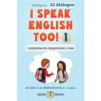 I Speak English Too! 1