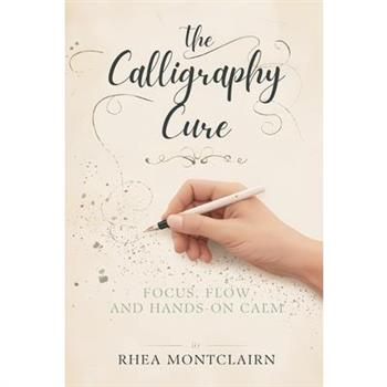 The Calligraphy Cure