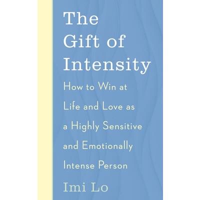 The Gift of Intensity