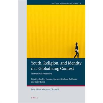Youth, Religion, and Identity in a Globalizing Context