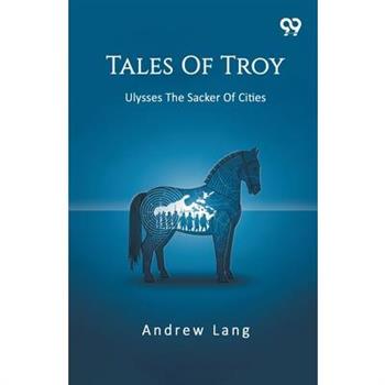 Tales Of Troy