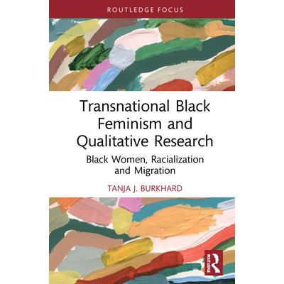 Transnational Black Feminism and Qualitative Research