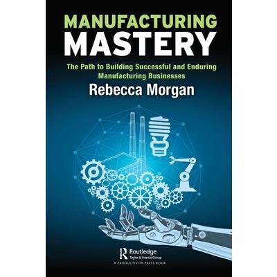 Manufacturing Mastery